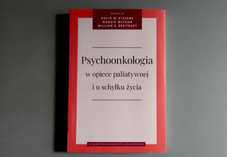 Psychoonkologia w opiece paliatywnej i u schyłku życia